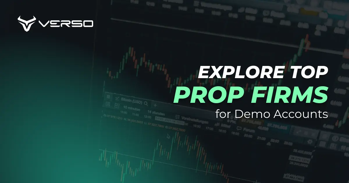 Explore Top Prop Firms for Demo Accounts