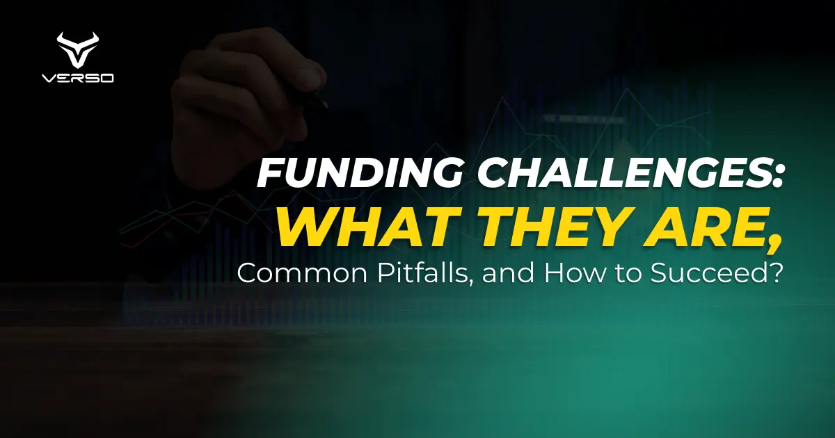 Funding Challenges: What They Are, Common Pitfalls, and How to Succeed