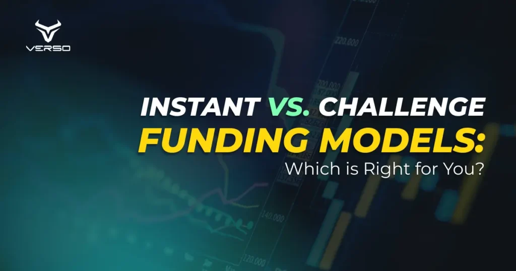 Instant vs. Challenge Funding Models: Which is Right for You?