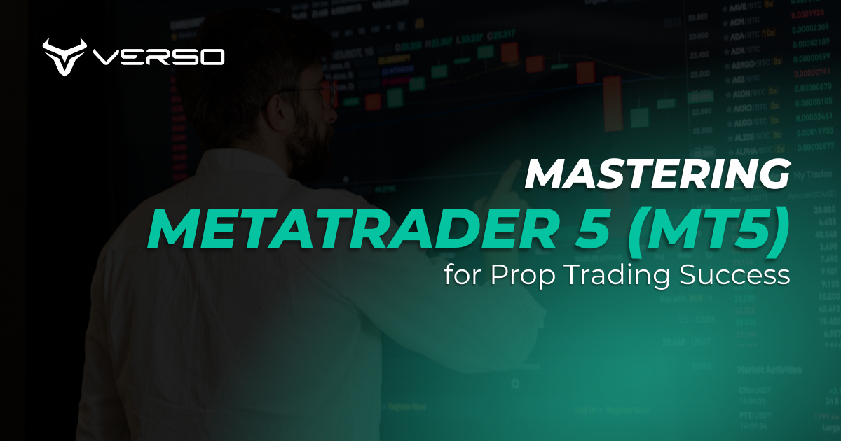 Mastering MetaTrader 5 (MT5) for Prop Trading Success