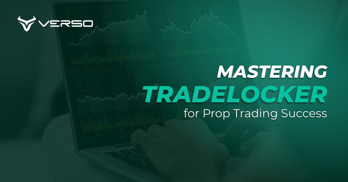 Mastering TradeLocker for Prop Trading Success