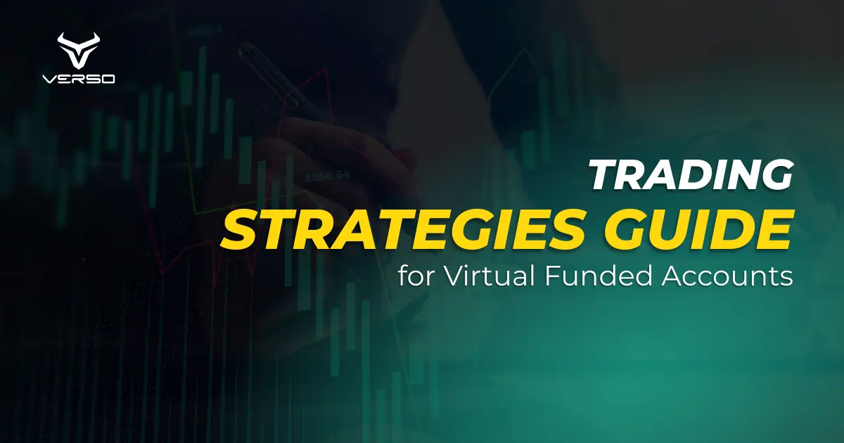 trading strategies guide for virtual funded accounts
