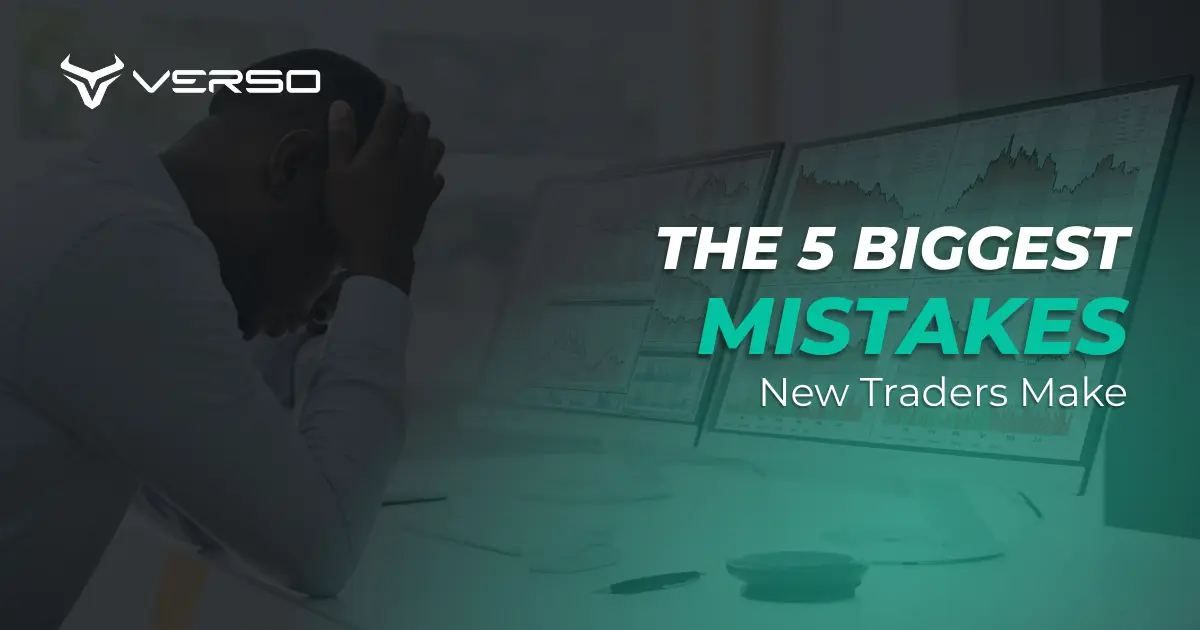 The 5 Biggest Mistakes New Traders Make