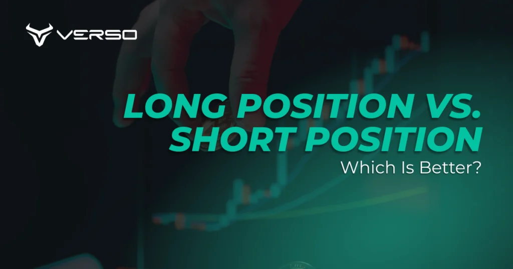Long and Short Position