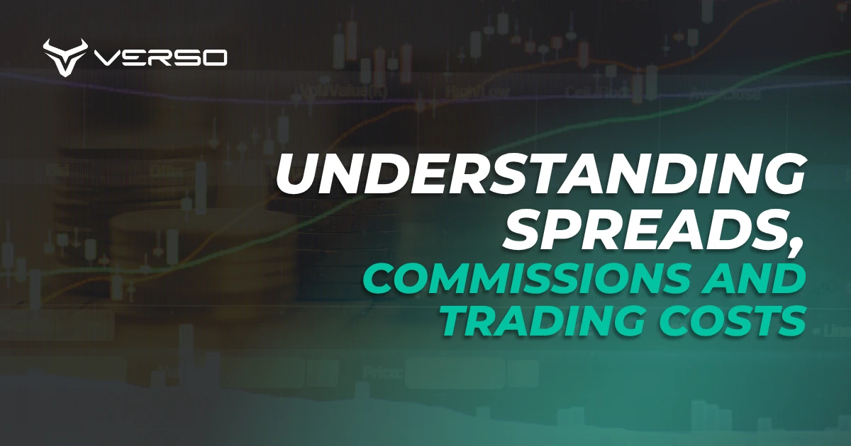 Understanding Spreads, Commissions, and Trading Costs