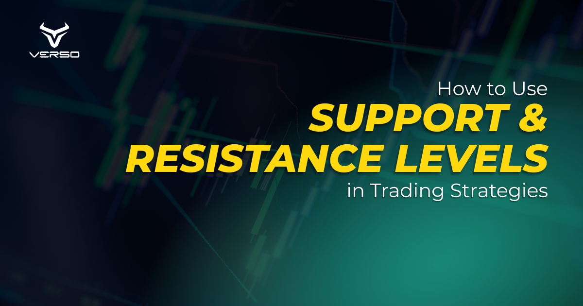 How to Use Support and Resistance Levels in Trading Strategies