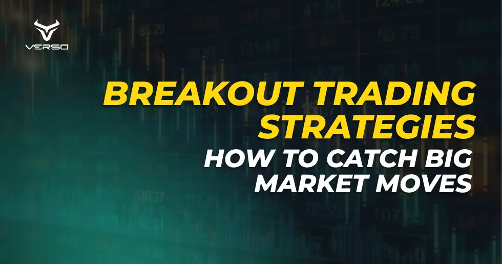 Guide to breakout trading strategies