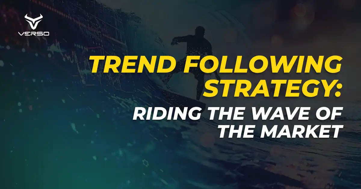 Trend Following Strategy