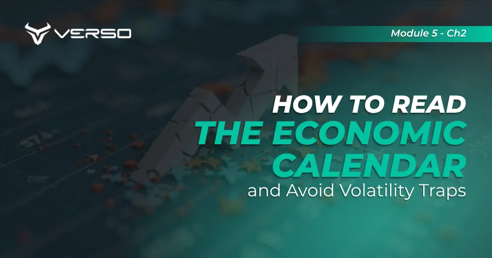 How to Read the Economic Calendar and Avoid Volatility Traps