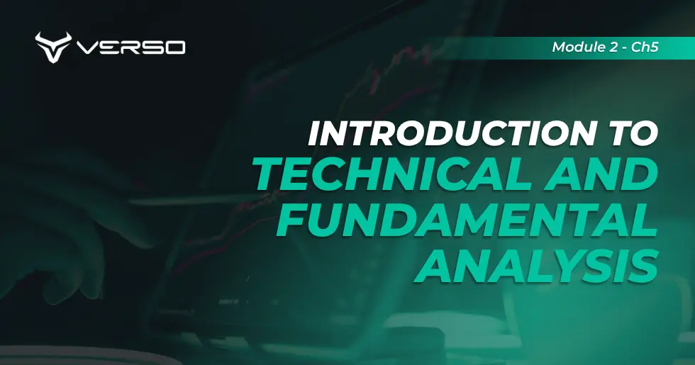Introduction to Technical and Fundamental Analysis