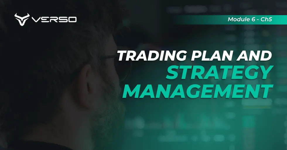 Trading Plan and Strategy Management